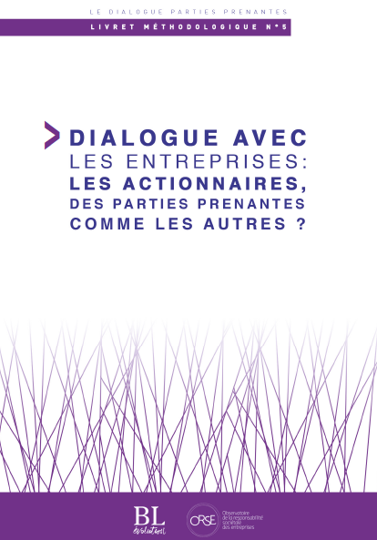 Livret N°5 - Dialogue avec les entreprises : Les actionnaires, des parties prenantes comme les autres ?