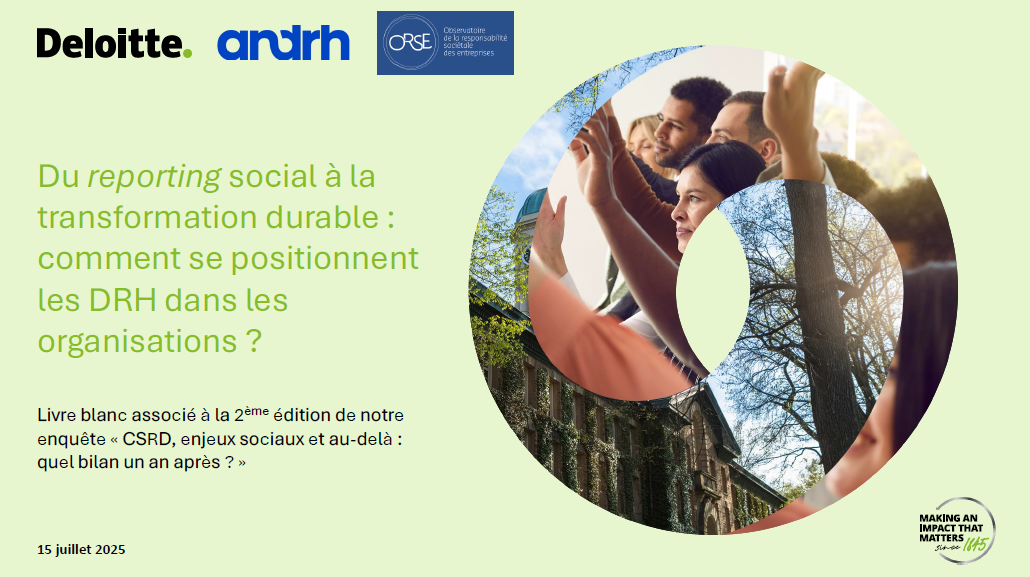 [PUBLICATION] Livre blanc "Du reporting social à la transformation durable : comment se positionnent les DRH dans les organisations ?" ORSE - Deloitte - ANDRH